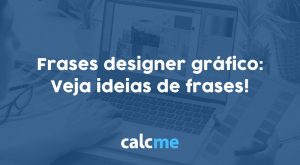 Frases designer gráfico