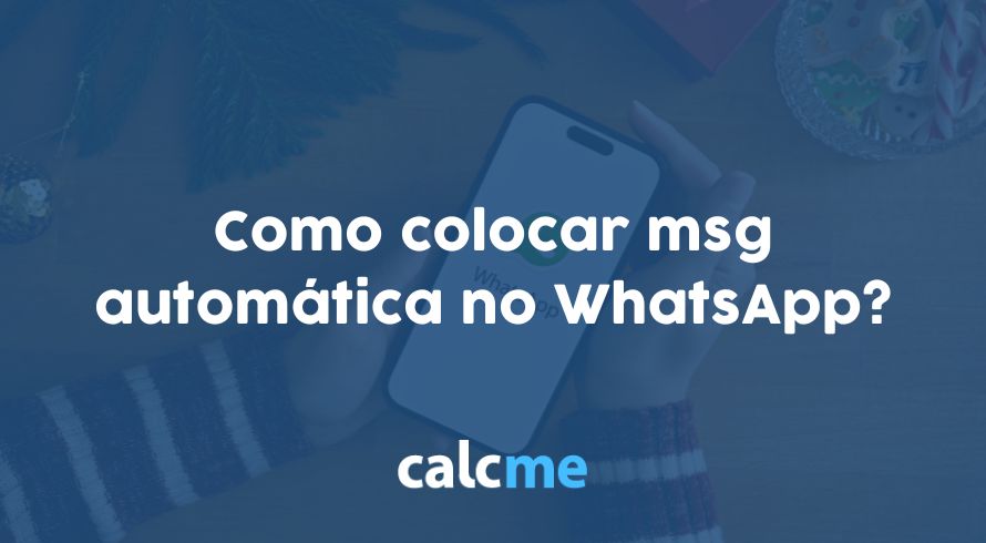 Como colocar msg automática no WhatsApp?