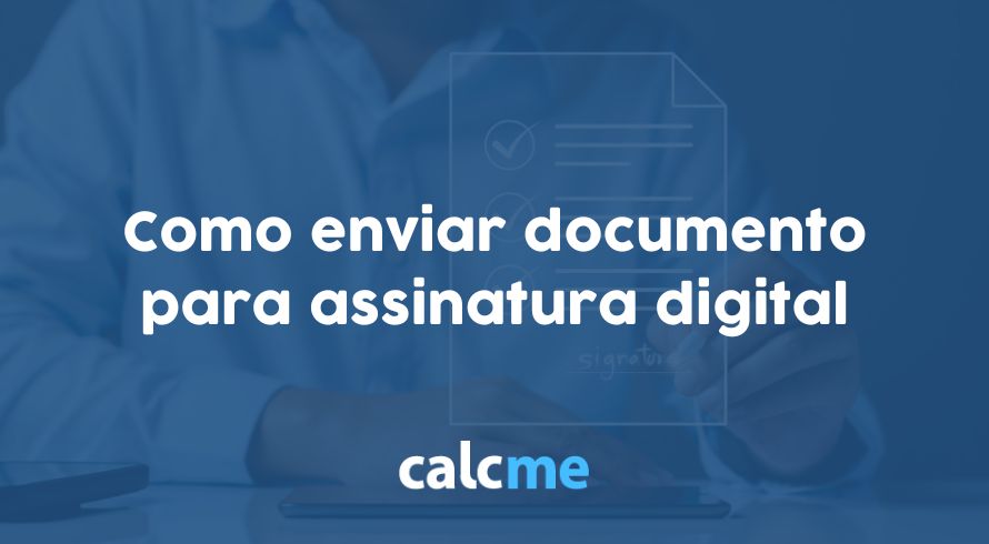 Como enviar documento para assinatura digital