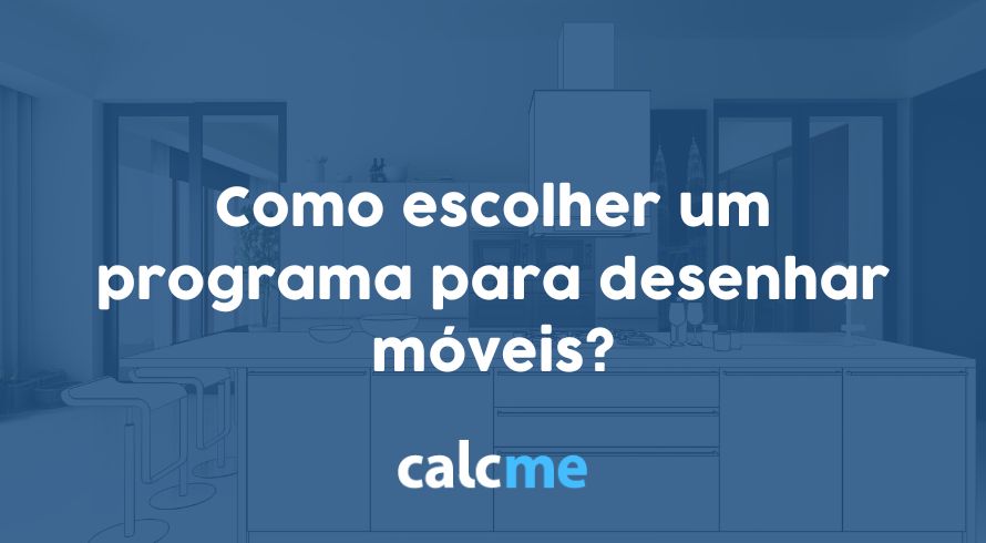 Como escolher um programa para desenhar móveis?