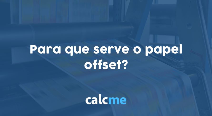 Para que serve o papel offset?