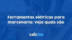 Ferramentas elétricas para marcenaria