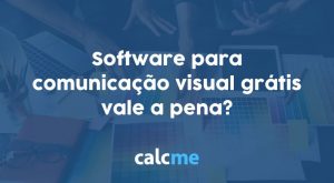 software para comunicação visual grátis