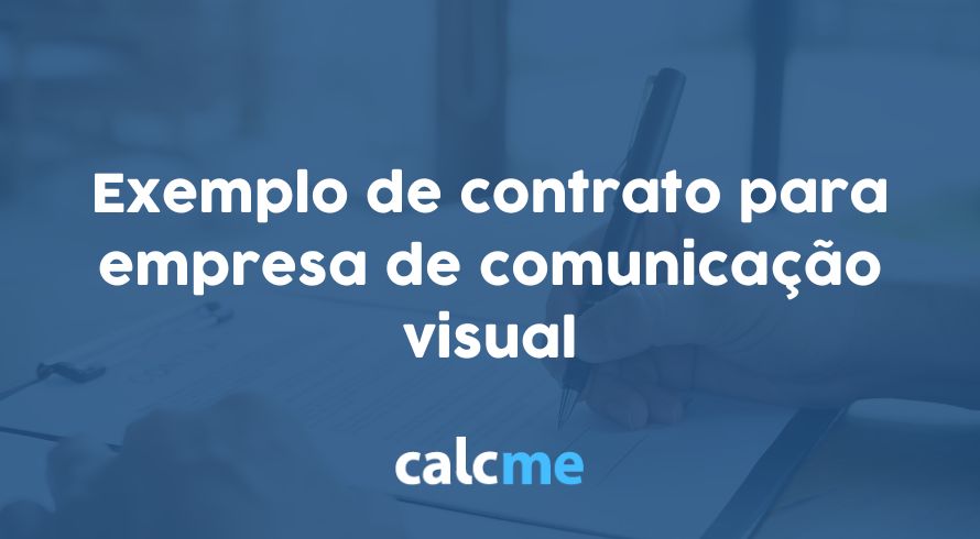 Exemplo de contrato para empresa de comunicação visual