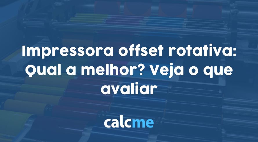 Impressora offset rotativa Qual a melhor Veja o que avaliar