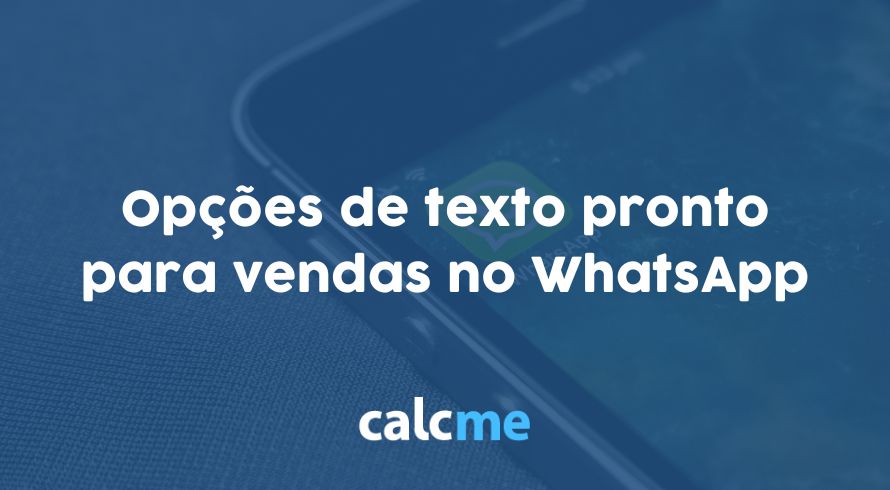 Opções de texto pronto para vendas no WhatsApp