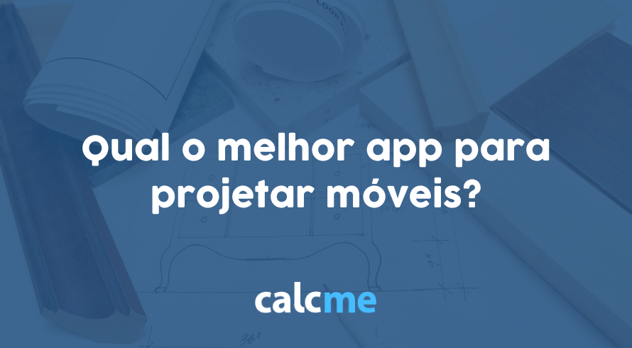 melhor app para projetar móveis