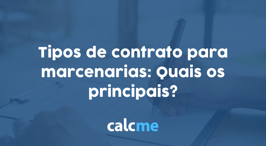 Tipos de contrato para marcenarias: Quais os principais?